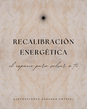 Cargar imagen en el visor de la galería, Taller Recalibración Energetica - Español